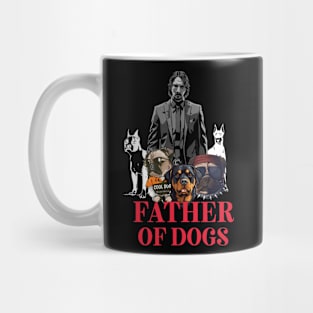 Father of Dogs Mug